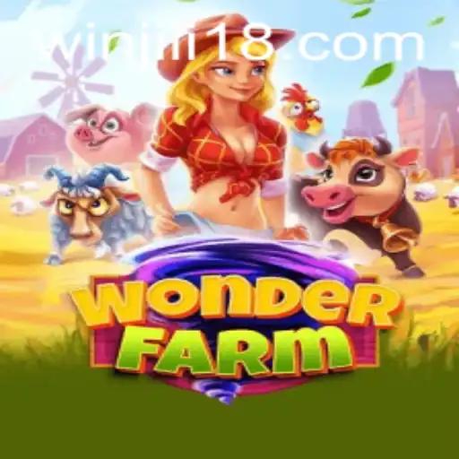 Exploring WonderFarm: An In-Depth Look at JiLi18's Innovative Game