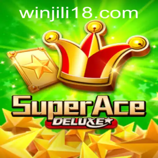 SuperAceDeluxe: The Ultimate Gaming Experience with JiLi18